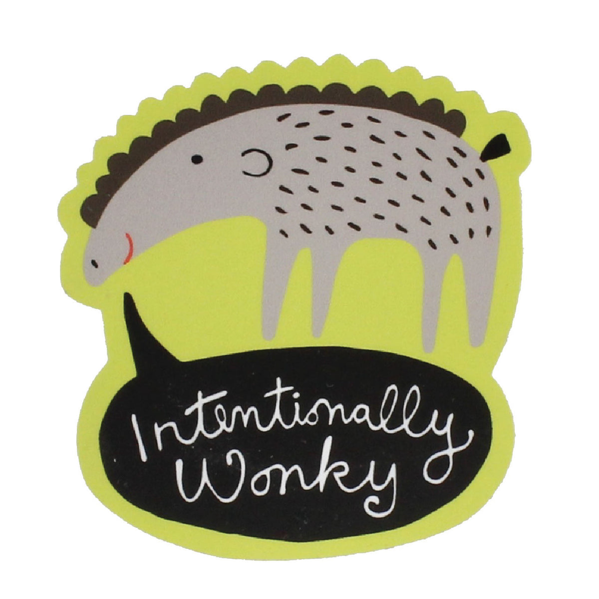 Intentionally Wonky Sticker